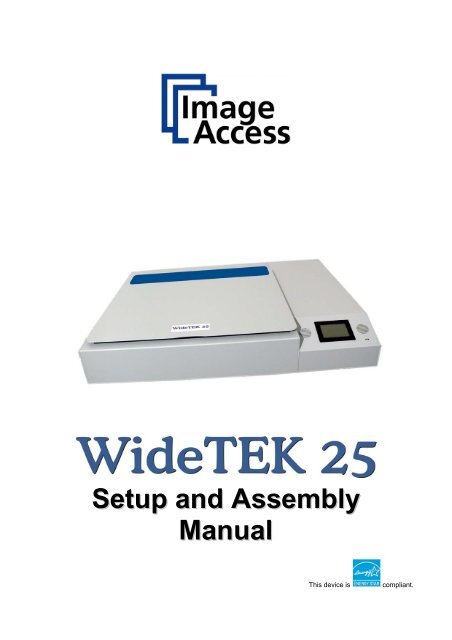 WideTEK 25 Setup and Assembly Manual - Image Access Inc.