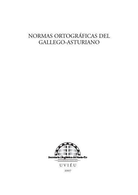 normas ortográficas del gallego-asturiano - Academia de la Llingua ...