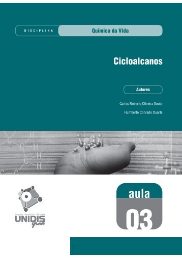 Química da vida: Cicloalcanos