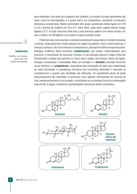 Química da vida: Cicloalcanos