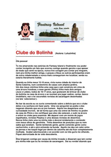 . . . Clube do Bolinha (Autora: Luluzinha ... - fantasy island