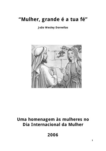 ÁGUA, FOGO E PÃO - OS PRECEITOS DA MULHER