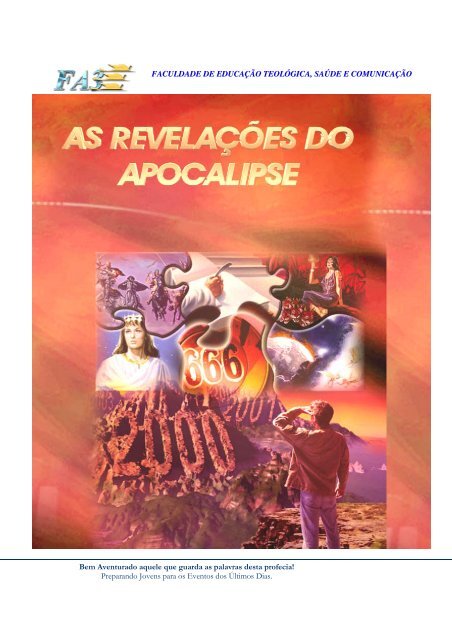 Um estudo do livro profético de Apocalipse e o seu cumprimento na ...