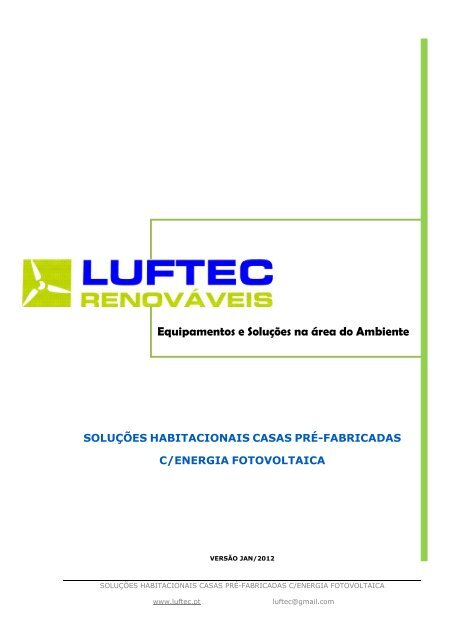 Soluções Habitacionais Casas Pré-Fabricadas com - Luftec ...