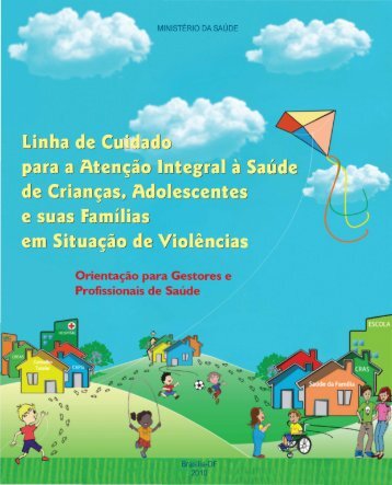 Linha de cuidado para a atenção integral à saúde de crianças ...