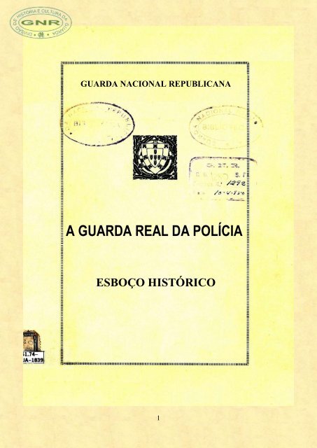 a guarda real da polícia - Arquivo Histórico da Guarda Nacional ...