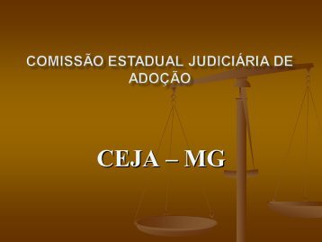 Apresentação da Ceja - Dr. Sérgio Parreiras Abritta - Portal TJMG ...
