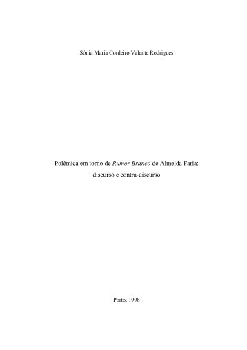 Polémica em torno de Rumor Branco de Almeida Faria: discurso e ...