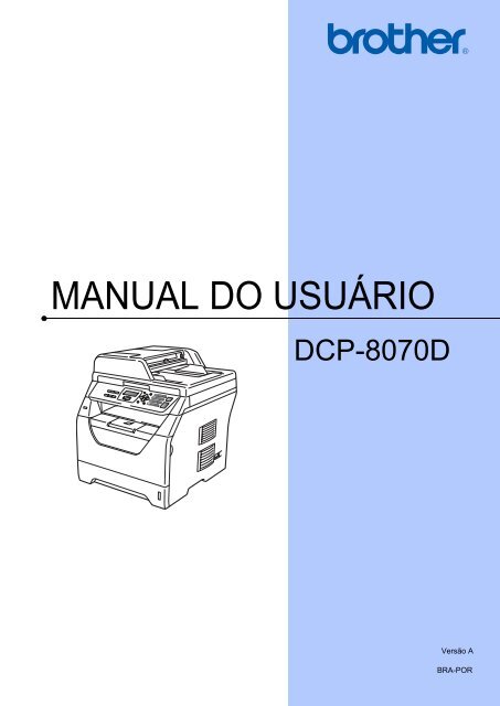 Manual do usuário DCP-8070D.pdf - Brother