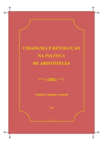 Cidadania e Revolução na 'Política' de Aristóteles - LusoSofia