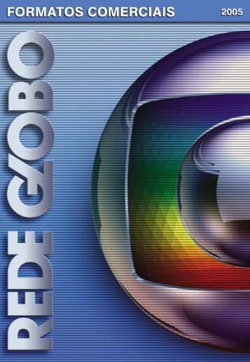 Download (pdf - 7474 Kb) - Comercial Rede Globo