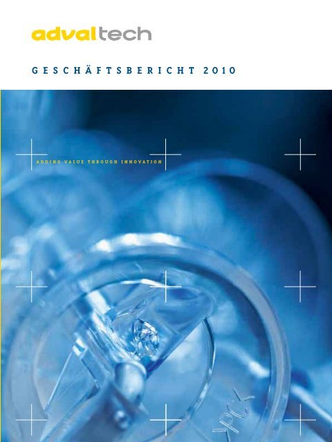 Geschäftsbericht 2010 - Advaltech