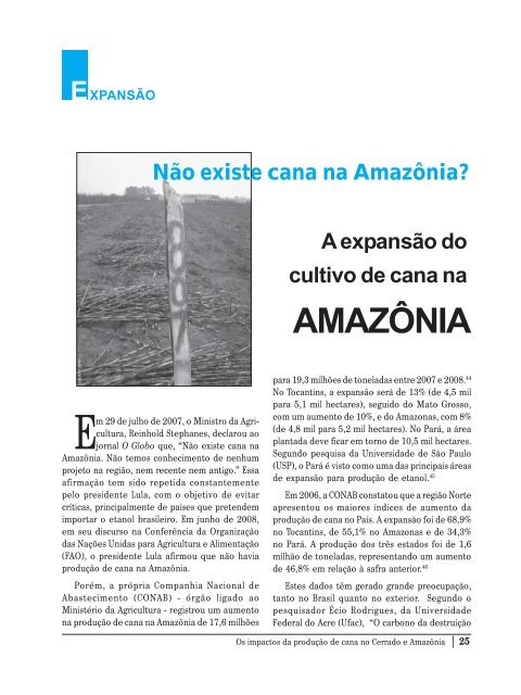 Os impactos da produção de cana no Cerrado e Amazônia ...