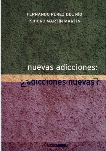 Nuevas adicciones - Proyecto Hombre