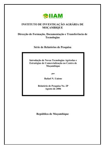 INSTITUTO DE INVESTIGAÇÃO AGRÁRIA DE MOÇAMBIQUE ... - IIAM