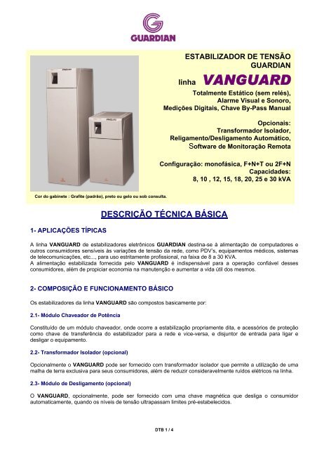 Informações técnicas linha Vanguard - Guardian Equipamentos ...