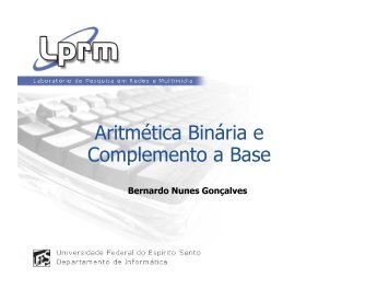 Aritmética Binária e Complemento a Base