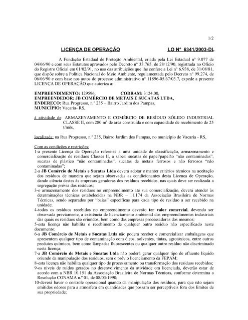 LICENÇA DE OPERAÇÃO LO N° 6341/2003-DL - Fepam