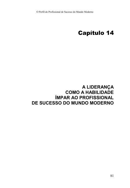 o perfil do profissional de sucesso do mundo moderno - Anderson ...