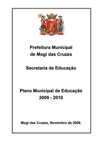 Biênio 2009-2010 - Secretaria Municipal de Educação - Mogi das ...