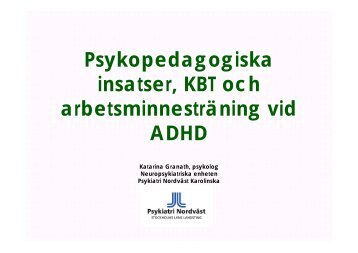 Psykoedukation om ADHD. - Webbhotell SLL