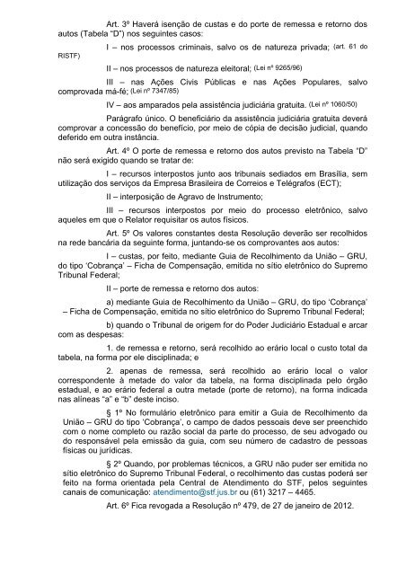 RESOLUÇÃO Nº 491, DE 20 DE JULHO DE 2012 Dispõe ... - STF