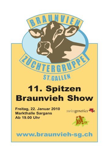 11. Spitzen Braunvieh Show - St.Galler Braunviehzuchtverband