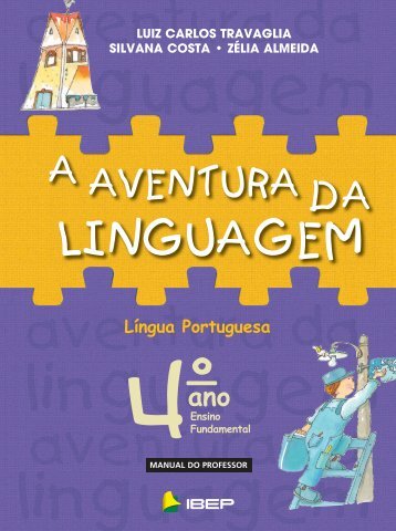 A AVENTURA DA - Editora IBEP