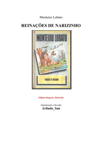 REINAÇÕES DE NARIZINHO - Catraca Livre