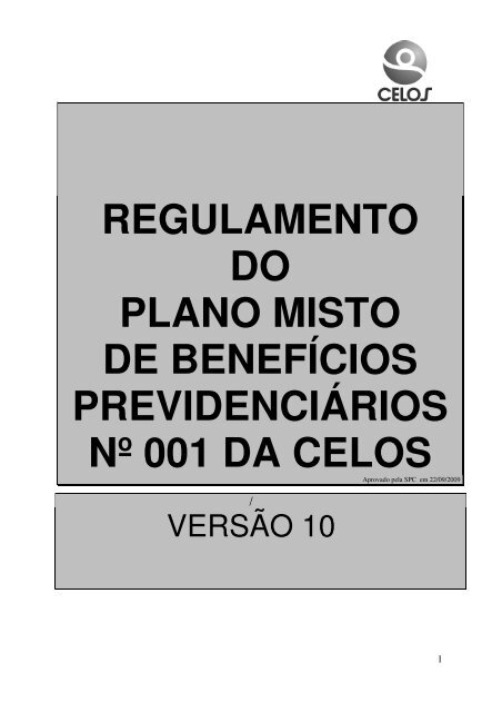 REGULAMENTO DO PLANO MISTO DE BENEFÍCIOS ... - CELOS