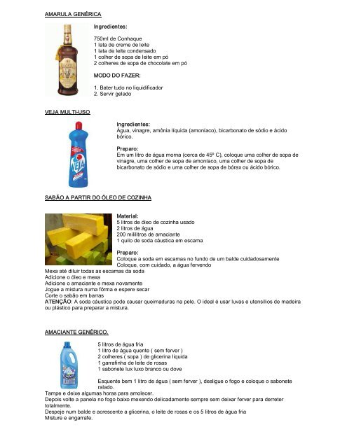 AMARULA GENÉRICA Ingredientes: 750ml de Conhaque 1 lata de ...