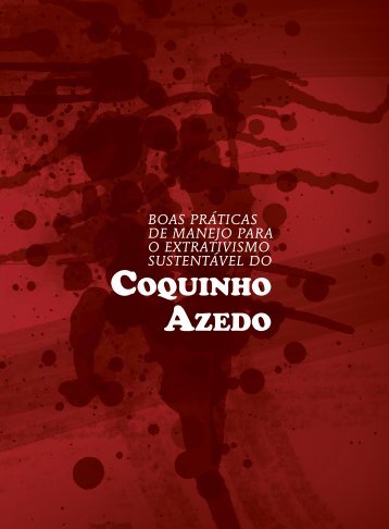 Coquinho Azedo – Boas práticas de manejo para o - ISPN