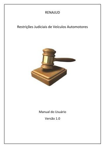 RENAJUD Restrições Judiciais de Veículos Automotores