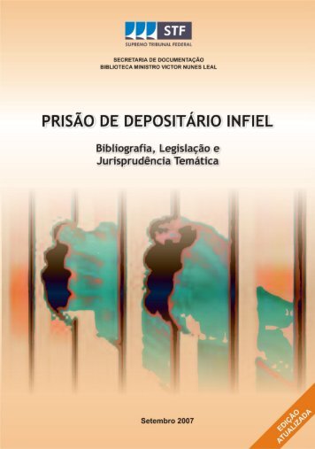 Prisão de Depositário Infiel setembro 2007 - STF