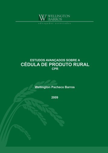 estudos avançados sobre a cédulo de produto rural cpr - Wellington ...