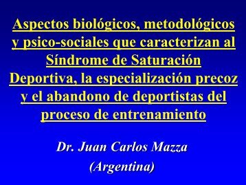 Aspectos biol metod psicosociales Sindrome Saturaciòn Deportiva