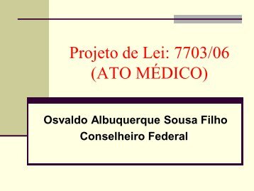 ATO MÉDICO - Coren - Conselho Regional de Enfermagem do Ceará