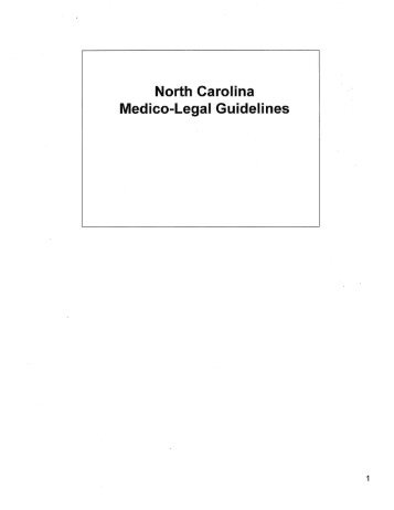 North Carolina Medico-Legal Guidelines - North Carolina Bar ...