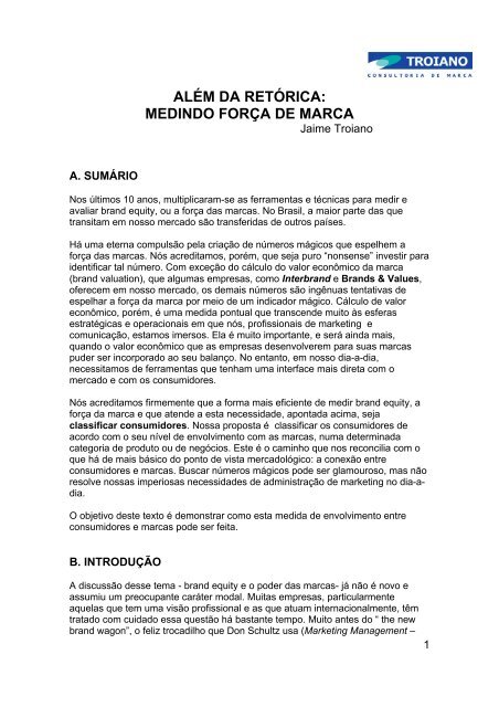 ALÉM DA RETÓRICA: MEDINDO FORÇA DE MARCA - Brand Insights