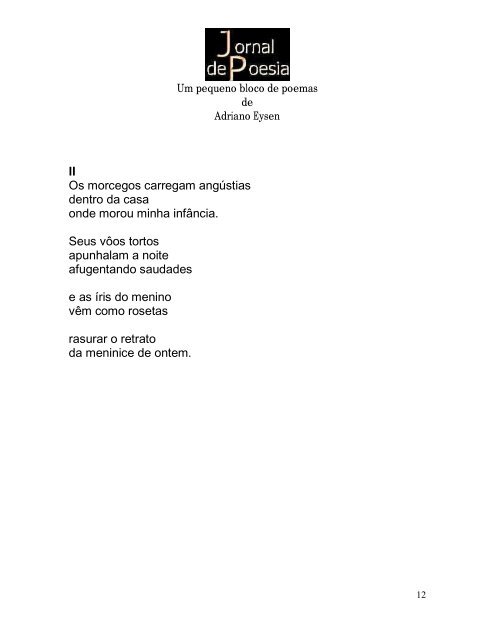 Elegia para uma morta Uma borboleta tropeça nas frias colunas do ...