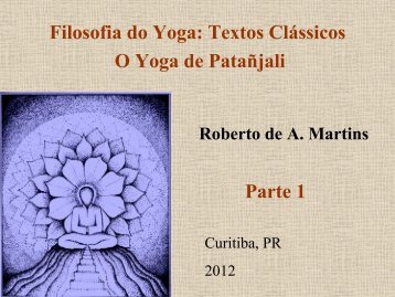 Filosofia do Yoga: Textos Clássicos O Yoga de ... - Shri Yoga Devi