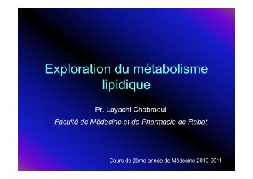 Exploration du métabolisme lipidique - Faculté de Médecine et de ...