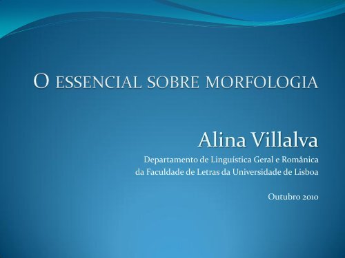 O essencial sobre morfologia - CLUL - Universidade de Lisboa