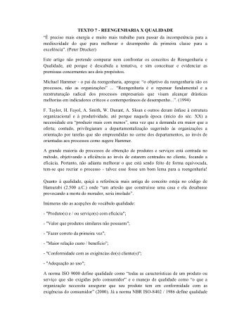 TEXTO 7 - REENGENHARIA X QUALIDADE “É preciso mais ...