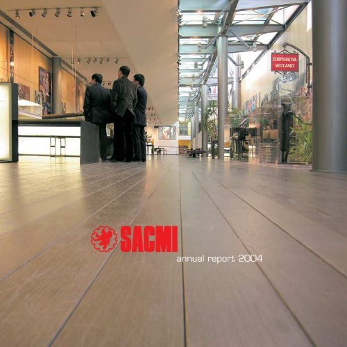 AnReport 2004 - Sacmi