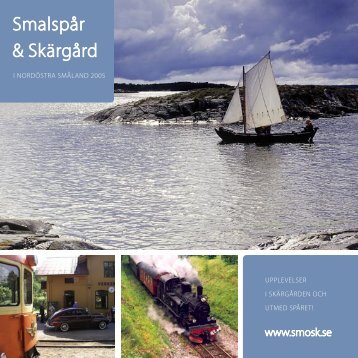 Smalspår & Skärgård 2005 - Mellanskärgårdens intresseförening