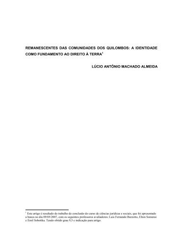 remanescentes das comunidades dos quilombos: a identidade - pucrs