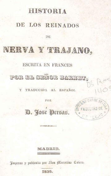 Historia de los reinados de Nerva y Trajano / Jean Jacques Barret