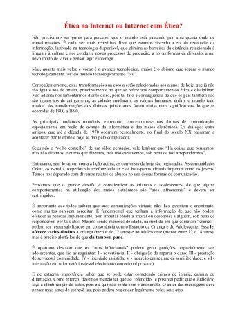 Ética na Internet ou Internet com Ética?