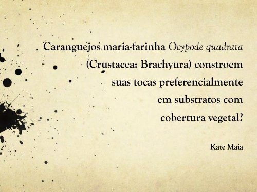 Caranguejos maria-farinha Ocypode quadrata (Crustacea ...